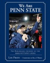 We Are Penn State: The Remarkable Journey of the 2012 Nittany Lions