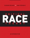 Critical Race Theory: An Introduction, Second Edition (Critical America (New York University Paperback))