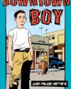 Downtown Boy (Tomas Rivera Mexican-American Children's Book Award (Awards))