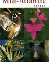 National Audubon Society Regional Guide to the Mid-Atlantic States (National Audubon Society Field Guide to the Mid-Atlantic States)