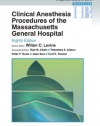 Clinical Anesthesia Procedures of the Massachusetts General Hospital: Department of Anesthesia, Critical Care and Pain Medicine, Massachusetts General Hospital, Harvard Medical School