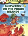 Shipwreck on the Pirate Islands (Geronimo Stilton, No. 18)