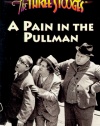 3 Stooges: Pain in the Pullman [VHS]