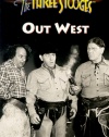 3 Stooges: Out West [VHS]