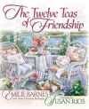 The Twelve Teas® of Friendship