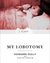 My Lobotomy