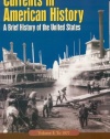 Currents in American History: A Brief History of the United States, Volume I: To 1877