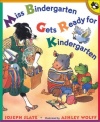 Miss Bindergarten Gets Ready for Kindergarten (Miss Bindergarten Books)