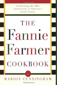 The Fannie Farmer Cookbook: Anniversary