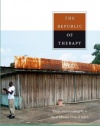 The Republic of Therapy: Triage and Sovereignty in West Africa’s Time of AIDS (Body, Commodity, Text)