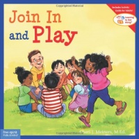 Join In and Play (Learning to Get Along)