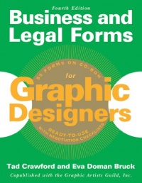 Business and Legal Forms for Graphic Designers, Fourth Edition