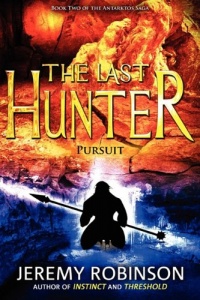 The Last Hunter - Pursuit (Book 2 of the Antarktos Saga)