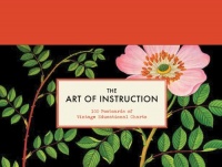 The Art of Instruction: Postcards: 100 Postcards of Vintage Educational Charts