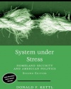 System Under Stress: Homeland Security and American Politics, 2nd Edition (Public Affairs and Policy Administration Series)