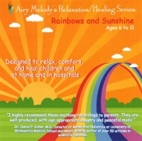 Rainbows and Sunshine, Ages 6 to 11