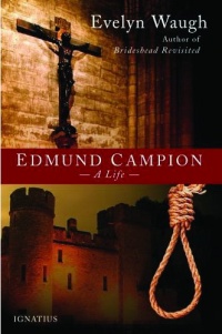 Edmund Campion: A Life