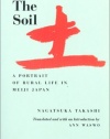 The Soil: A Portrait of Rural Life in Meiji Japan (Voices from Asia)