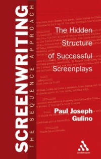 Screenwriting: The Sequence Approach