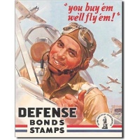 Defense Bonds Stamps - Fly'em Tin Sign