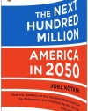 The Next Hundred Million: America in 2050