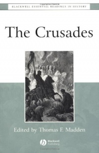 The Crusades: The Essential Readings