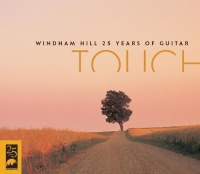 Windham Hill 25 Years of Guitar: Touch