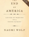 The End of America: Letter of Warning to a Young Patriot