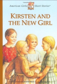 Kirsten and the New Girl (American Girls Short Stories)