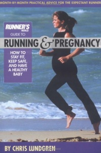 Runner's World Guide to Running and Pregnancy