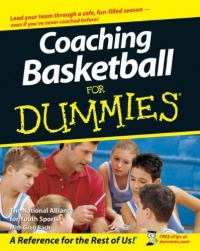 Coaching Basketball For Dummies