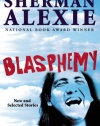 Blasphemy: New and Selected Stories