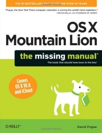 OS X Mountain Lion: The Missing Manual