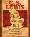 C.S. Lewis: Master Storyteller (Christian Heroes: Then & Now)