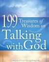 199 TREASURES OF WISDOM ON TALKING WITH GOD (VALUE BOOKS)