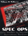 Spec Ops: Case Studies in Special Operations Warfare: Theory and Practice