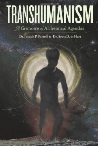 Transhumanism: A Grimoire of Alchemical Agendas