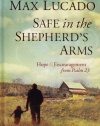 Safe in the Shepherd's Arms: Hope & Encouragement from Psalm 23