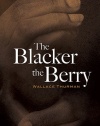 The Blacker the Berry (Dover Books on Literature & Drama)