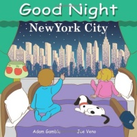 Good Night New York City (Good Night Our World series)