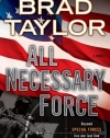 All Necessary Force (Pike Logan Thriller)