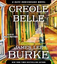 Creole Belle: A Dave Robicheaux Novel