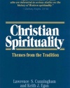 Christian Spirituality: Themes from the Tradition