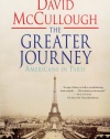 The Greater Journey: Americans in Paris