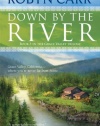 Down by the River (Grace Valley Trilogy)