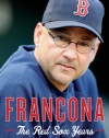 Francona: The Red Sox Years