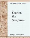 Sharing the Scriptures: The Word Set Free, Volume 1 (Stimulus Books)