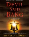 Devil Said Bang: A Sandman Slim Novel