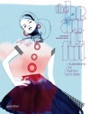 The Beautiful: Illustrations for Fashion and Style