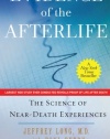 Evidence of the Afterlife: The Science of Near-Death Experiences